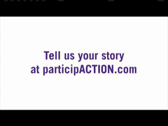 tell us your participACTION story